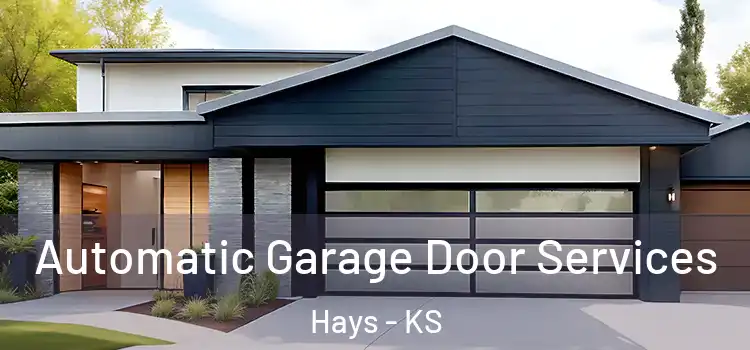  Automatic Garage Door Services Hays - KS