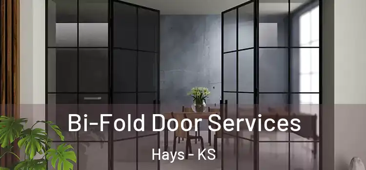 Bi-Fold Door Services Hays - KS
