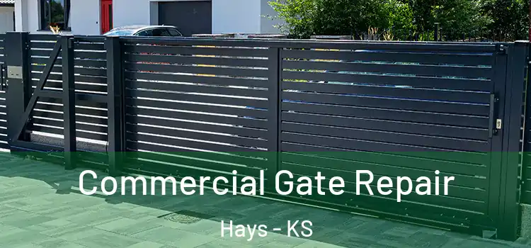 Commercial Gate Repair Hays - KS