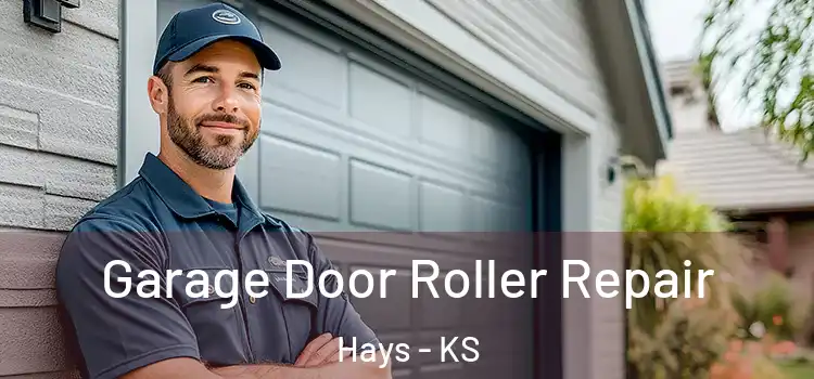  Garage Door Roller Repair Hays - KS