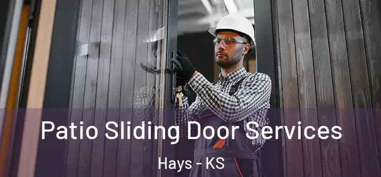 Patio Sliding Door Services Hays - KS