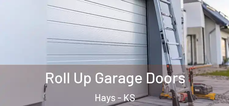  Roll Up Garage Doors Hays - KS