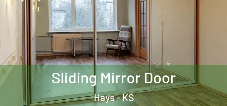  Sliding Mirror Door Hays - KS